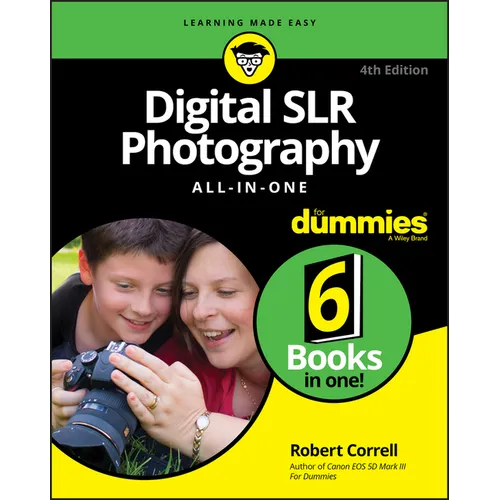 Digital SLR Photography All-In-One for Dummies