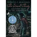 The Dark-Thirty: Southern Tales of the Supernatural