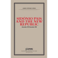 Sidónio Pais and the New Republic