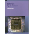 Ion Traps: A gentle introduction