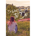 Do What You Got to Do