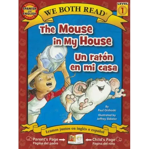 The Mouse in My House/Un Raton En Mi Casa
