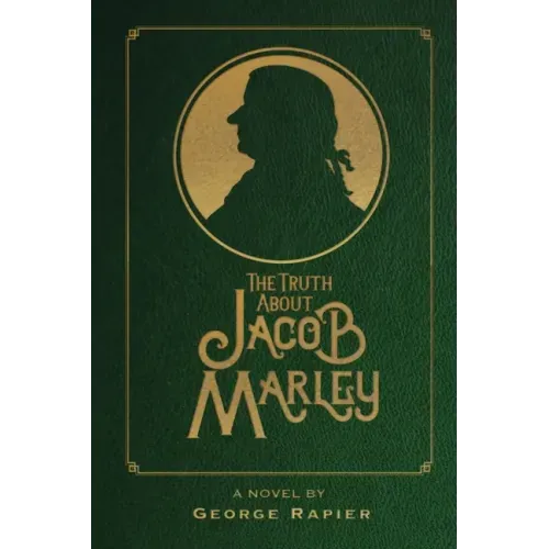 The Truth About Jacob Marley