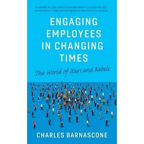 Engaging Employees in Changing Times