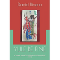 Yule Be Fine: a Satanic guide for addiction recovery (reg. print)