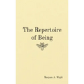 The Repertoire of Being