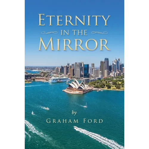 Eternity in the Mirror