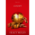 Covet: An Epic Dark Academia Paranormal Romance