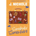 Somebody Somewhere