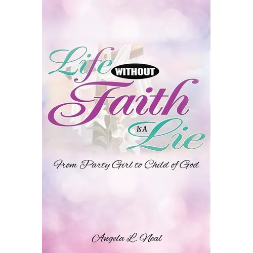 Life Without Faith Is a Lie