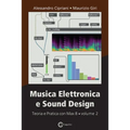 Musica Elettronica e Sound Design - Teoria e Pratica con Max 8 - volume 2 (Terza Edizione)