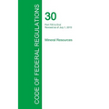Code of Federal Regulations Title 30, Volume 3, July 1, 2015