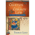 The Creation of the Common Law: The Medieval Year Books Deciphered
