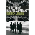 The Myth of Human Supremacy
