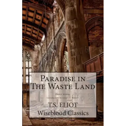 Paradise in The Waste Land