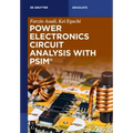 Power Electronics Circuit Analysis with Psim(r)