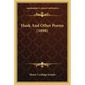 Hank And Other Poems (1898)