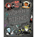 Women in Science: Fearless Pioneers Who Changed the World