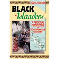 Black Islanders: A Personal Perspective of a Bougainville 1937-1991