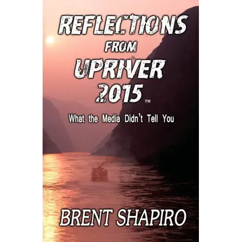 Reflections from Upriver 2015