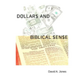 Dollars and Biblical Sense