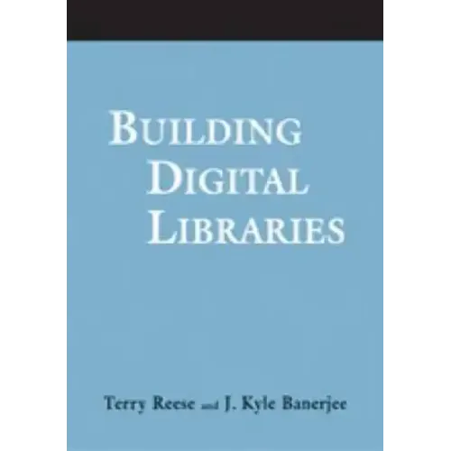 Building Digital Libraries