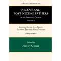 A Select Library of the Nicene and Post-Nicene Fathers of the Christian Church, First Series, Volume 3
