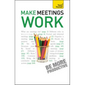 Make Meetings Work: Teach Yourself