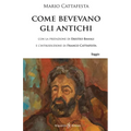 Come bevevano gli antichi