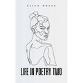 Life In Poetry Two