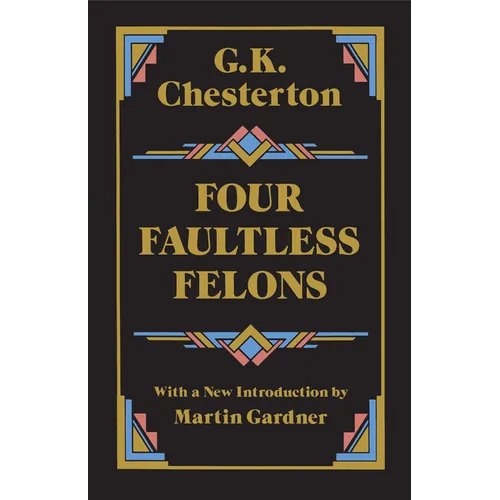 Four Faultless Felons