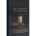 The Testimony of the Clinic