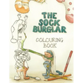 The Sock Burglar Colouring Book