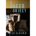 A Queer Object
