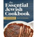 The Essential Jewish Cookbook: 100 Easy Recipes for the Modern Jewish Kitchen