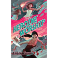 Heroine Worship