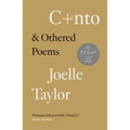 C+nto: & Othered Poems