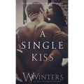 A Single Kiss