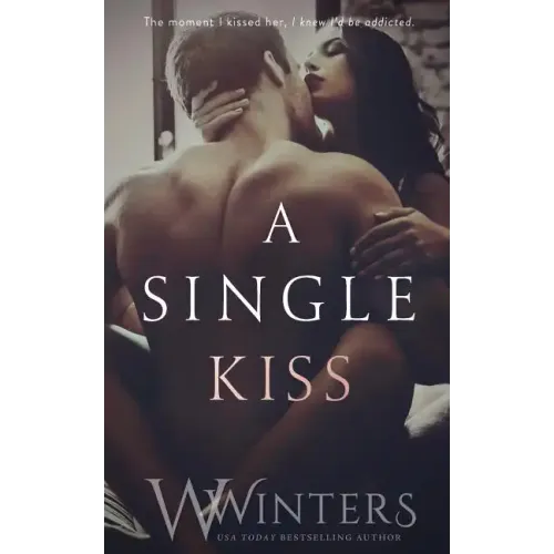 A Single Kiss
