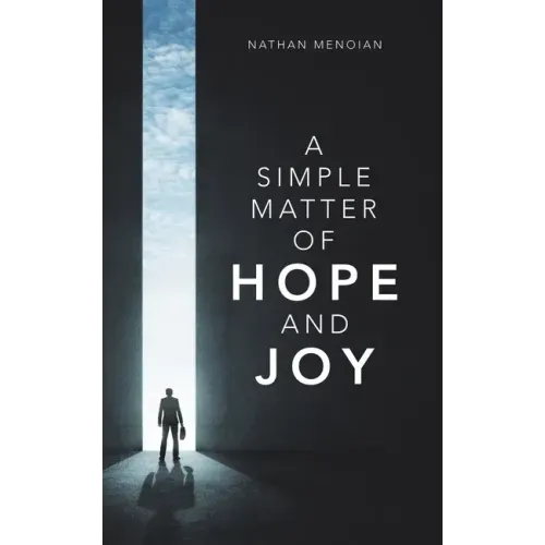 A Simple Matter of Hope and Joy