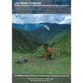 Los Valles Olvidados/The Forgotten Valleys: Pasado Y Presente En La Utilizació de Recursos En La Ceja de Selva, Perú/Past and Present in the Utilizati