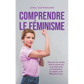 Comprendre le féminisme Découvrez de manière claire et concise tout ce qu'il faut savoir sur le féminisme, ses origines et ses différentes formes.