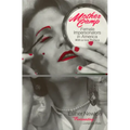 Mother Camp: Female Impersonators in America