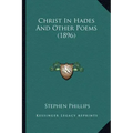 Christ in Hades and Other Poems (1896)