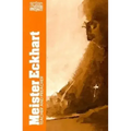 Meister Eckhart, Vol .1: Teacher and Preacher