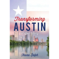 Transforming Austin - A God Story
