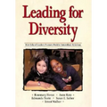 Leading for Diversity: How School Leaders Promote Positive Interethnic Relations