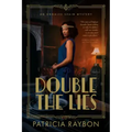 Double the Lies