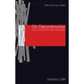 On Deconstruction: Theory and Criticism after Structuralism