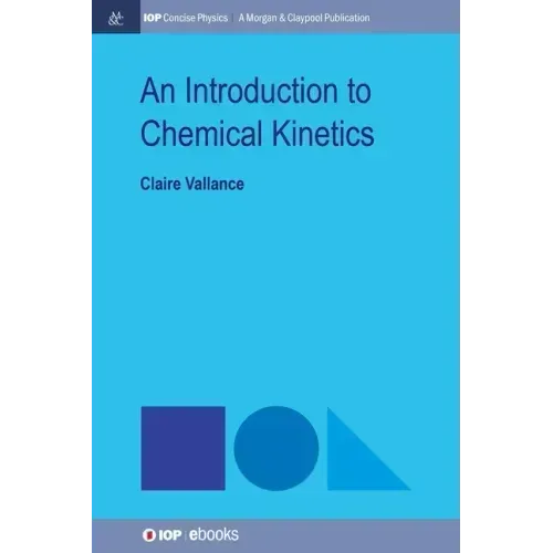 An Introduction to Chemical Kinetics